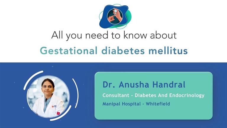 Gestational_Diabetes_Mellitus_|_Dr__Anusha_Handral_|_Manipal_Hospital_Whitefield_Youtube_Thumbnail_(1).jpg